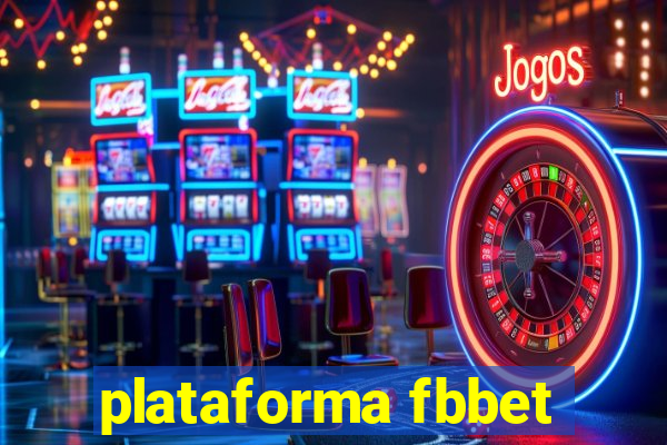 plataforma fbbet